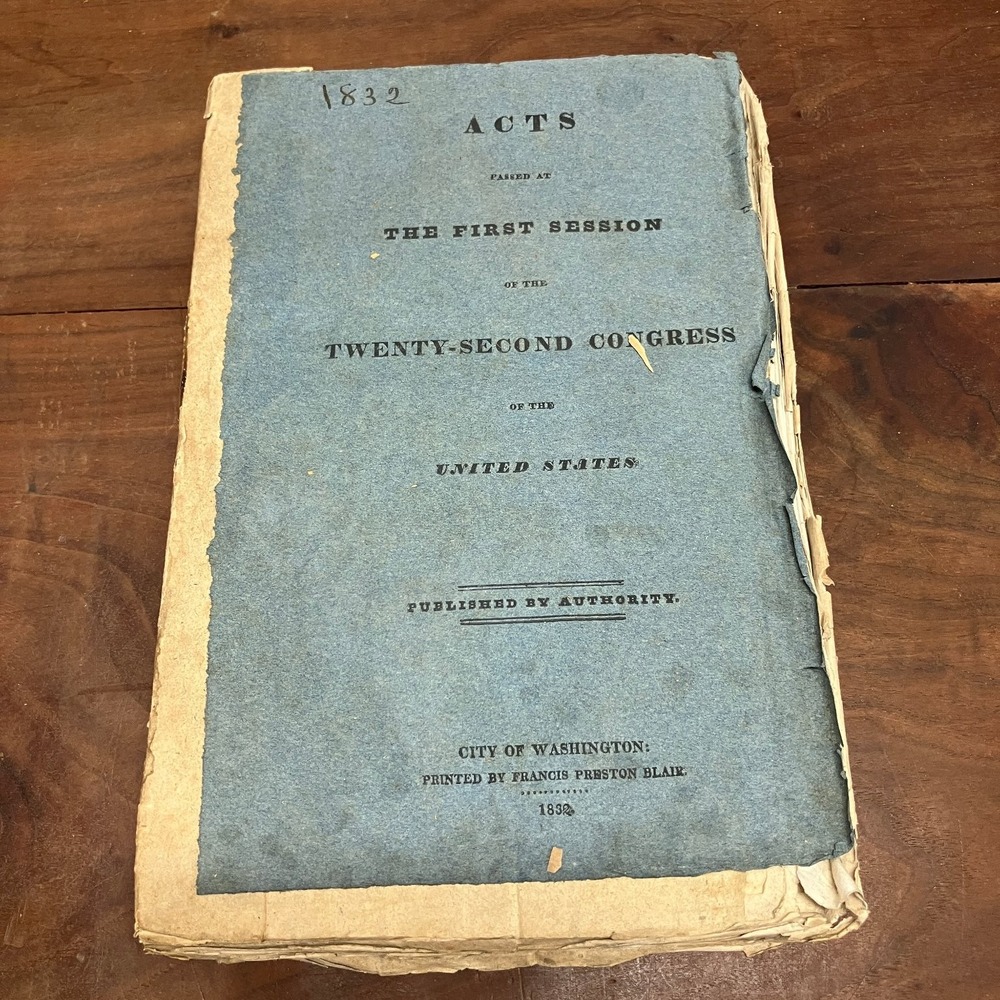 Acts Twenty-Second Congress United States 1832 Francis Preston Blair Law